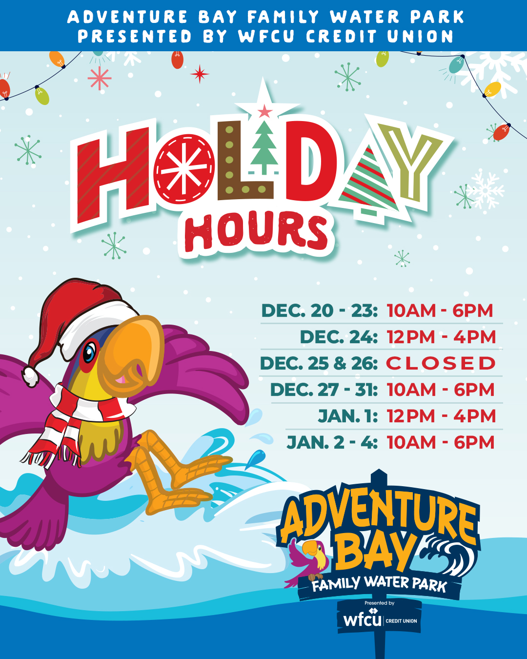 Adventure Bay Holidays Hours